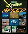 The Planet's Most Extreme - Speed