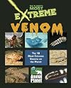 The Planet's Most Extreme - Venom