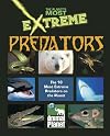 The Planet's Most Extreme - Predators