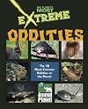 The Planet's Most Extreme - Oddities