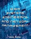 Gsm Systems Engineering and Network Management