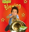 Blowing (Making Music)