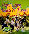 How long Does It Take? (Talking About Time)