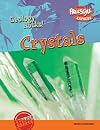 Crystals (Raintree Freestyle: Geology Rocks!)
