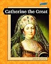 Catherine the Great (Atomic: Grade 6)