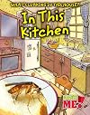In This Kitchen (What's Lurking in This House?)