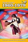 Popular Culture: 1960-1979 (A History of Popular Culture)