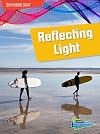 Reflecting Light (Exploring Light)