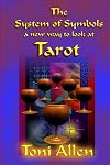The System of Symbols A new way to look at Tarot