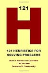 121 Heuristics for Solving Problems