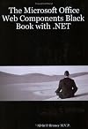 The Microsoft Office Web Components Black Book With .net