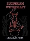 Luciferian Witchcraft
