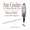 Ann Coulter Is A Skinny Blonde idiot