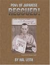 Pows of Japanese, Rescued: General J. M. Wainwright