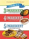 3 Books in 1 3-4-5- Ingredient Cookbook