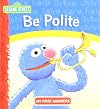 Be Polite (Sesame Street)