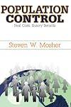 Population Control: Real Costs, Illusory Benefits