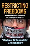 Restricting freedoms : limitations on the individual in contemporary America