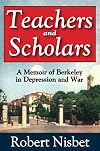 Teachers and scholars : a memoir of Berkeley in depression and war