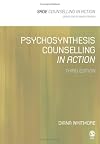 Psychosynthesis counselling in action