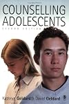 Counselling Adolescents: The Pro-Active Approach