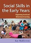 Social Skills in the Early Years: Supporting Social and Behavioural Learning