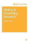 Writing and Presenting Research (SAGE Study Skills Series)