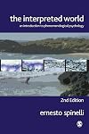 The Interpreted World: An Introduction to Phenomenological Psychology