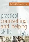 Practical Counselling & Helping Skills: Text and Activities for the Lifeskills Counselling Model