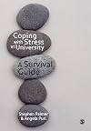 Coping with Stress at University: A Survival Guide