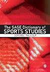 The Sage Dictionary of Sports Studies