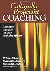 Culturally Proficient Coaching: Supporting Educators to Create Equitable Schools