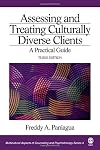 Assessing and Treating Culturally Diverse Clients: A Practical Guide (Multicultural Aspects of Counseling And Psychotherapy)