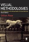 Visual Methodologies: An Introduction to the Interpretation of Visual Materials