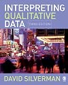 Interpreting Qualitative Data: Methods for Analysing Talk, Text and Interaction