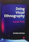 Doing Visual Ethnography