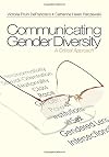Communicating Gender Diversity: A Critical Approach