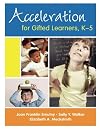 Acceleration for Gifted Learners, K-5