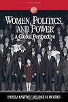 Women, Politics, and Power: A Global Perspective