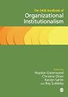 The SAGE Handbook of Organizational Institutionalism