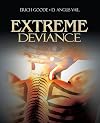 Extreme Deviance