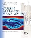 Cases in Alliance Management: Building Successful Alliances (The Ivey Casebook Series)