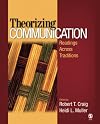 Theorizing Communication: Readings Across Traditions