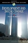 Development and Social Change: A Global Perspective (Sociology for a New Century Series)