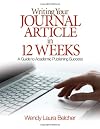 Writing Your Journal Article in 12 Weeks