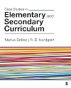 Case Studies in Elementary and Secondary Curriculum