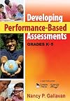 Developing Performance-Based Assessments, Grades 6-12