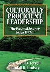 Culturally Proficient Leadership: The Personal Journey Begins Within