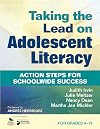 Taking the Lead on Adolescent Literacy: Action Steps for Schoolwide Success