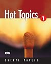 Hot Topics 1 (Student Book)